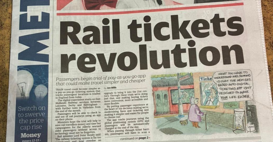Front page news - will this be a rail tickets revolution (without tickets)?